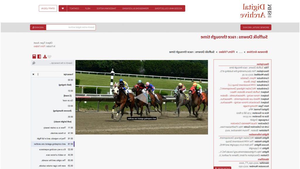 Screenshot from the MHS Digital Archive of Suffolk Downs: race through time showing metadata on the left, an embedded video player in the middle with a still image of horses on a racetrack, and a transcription of the narration on the right.